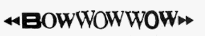bow wow wow